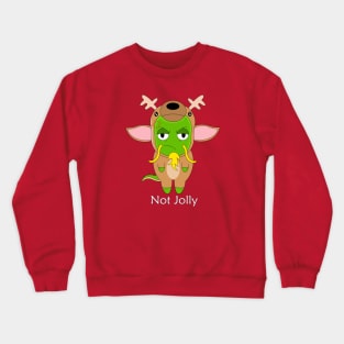 Not Jolly Crewneck Sweatshirt